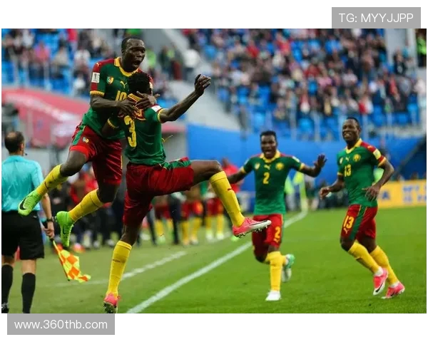 尼日利亚与喀麦隆对决前瞻分析双方阵容战术及历史交锋记录